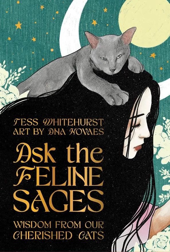 Ask the Feline Sages: Wisdom From Our Cherished Cats