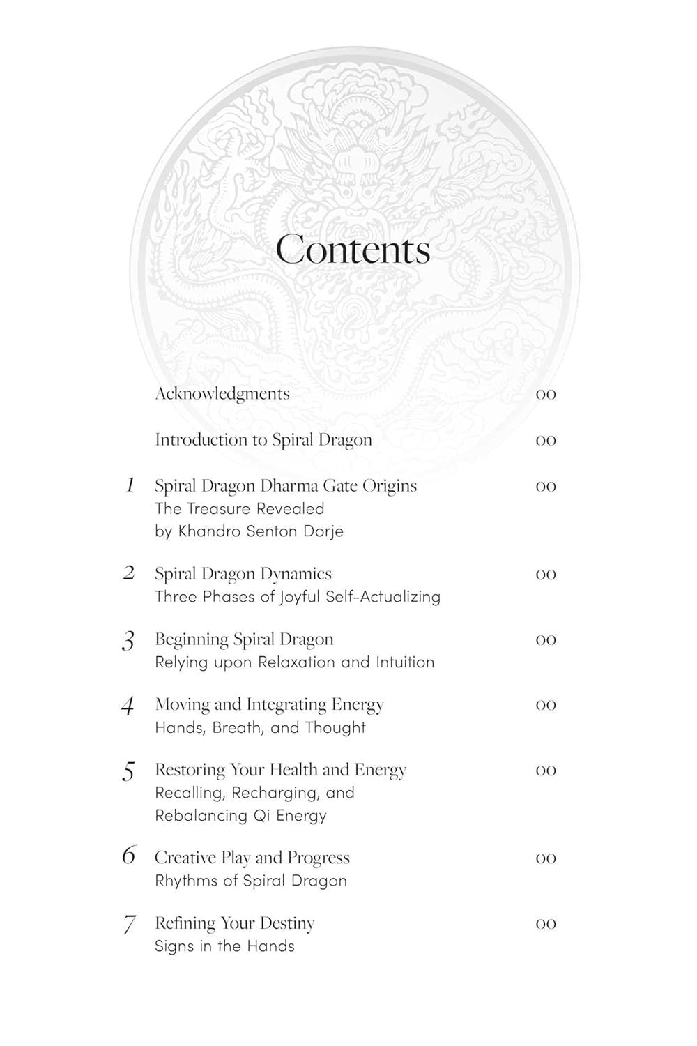 Spiral Dragon Dharma Gate: Six Key Tibetan Practices for Enlightenment
