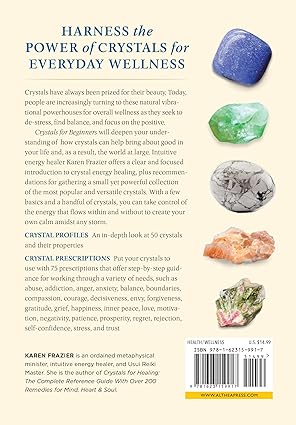 Crystals for Beginners: The Guide to Get Started with the Healing Power of Crystals