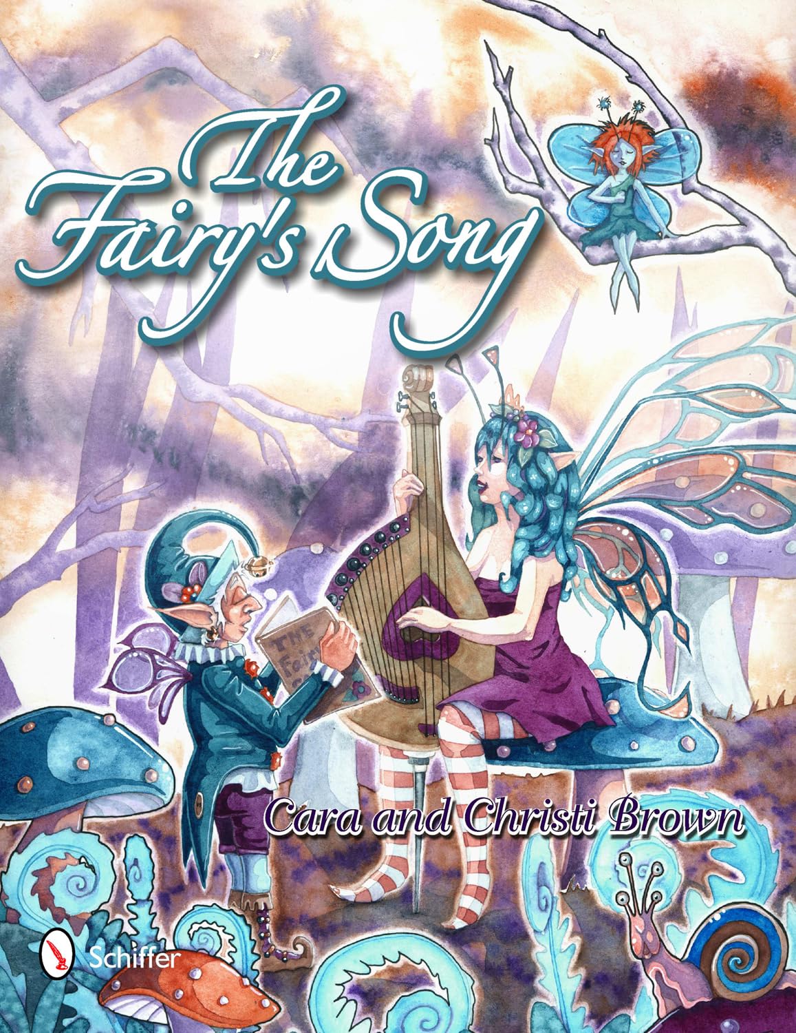 The Fairy's Song: A Magical Collection of Fantasy Art, Aceos, and Rhyme